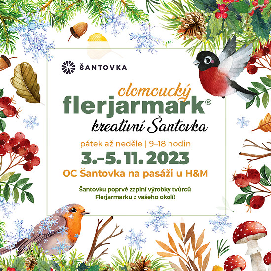 Flerjarmark Šantovka Olomouc 3. - 5.11.2023