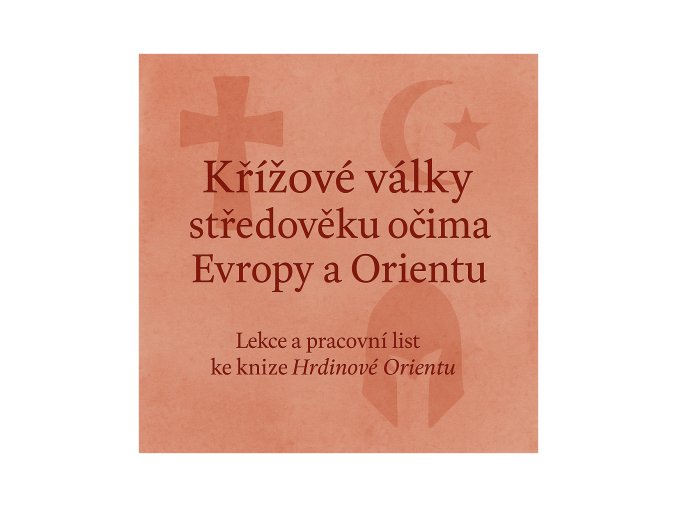 Pracovní listy Křížové války