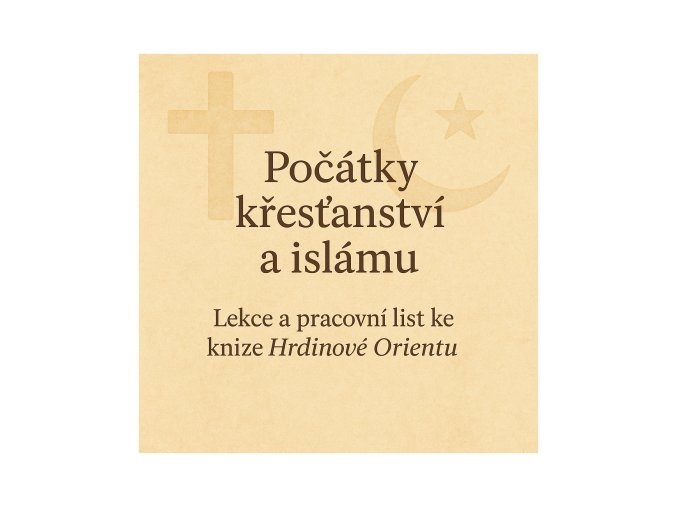 pracovni listy pocatky krestanstvi islam tarbik