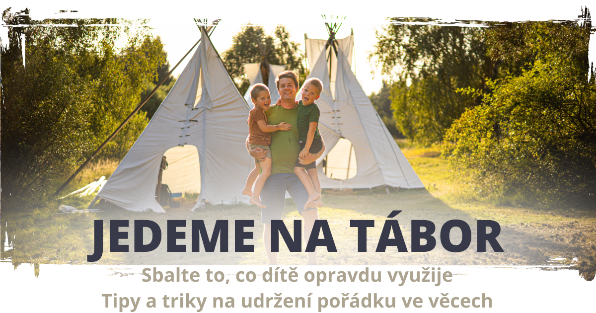 Seznam věcí na 14 denní tábor