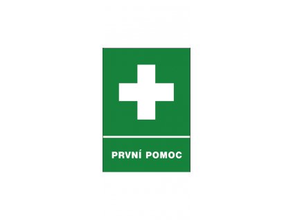Bezpečnostní tabulka - První pomoc