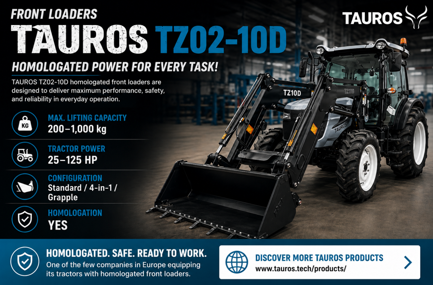 TAUROS Front Loaders Receive Type Approval !!!