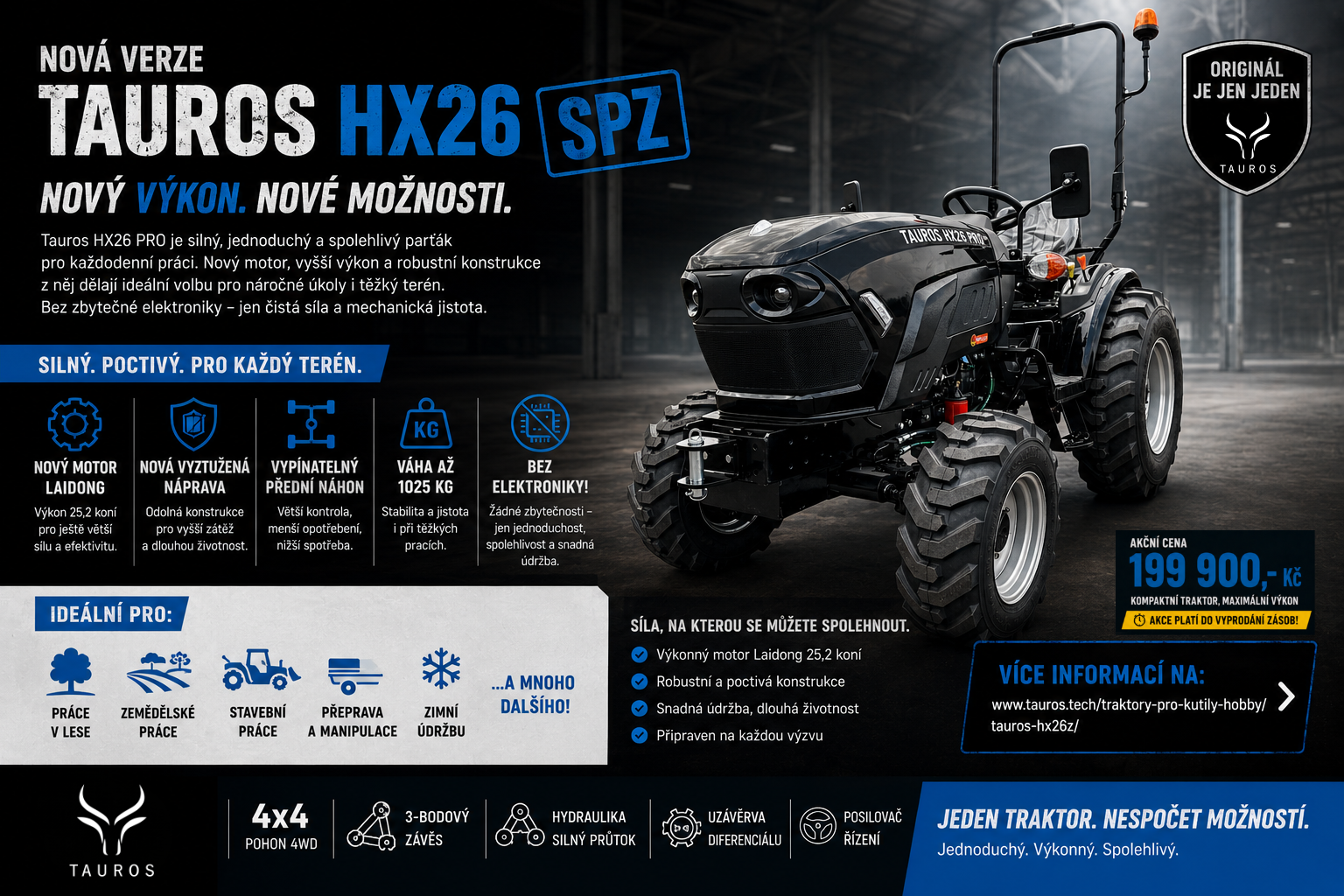 TAUROS HX26 PRO - nová verze, nový výkon, nové možnosti !