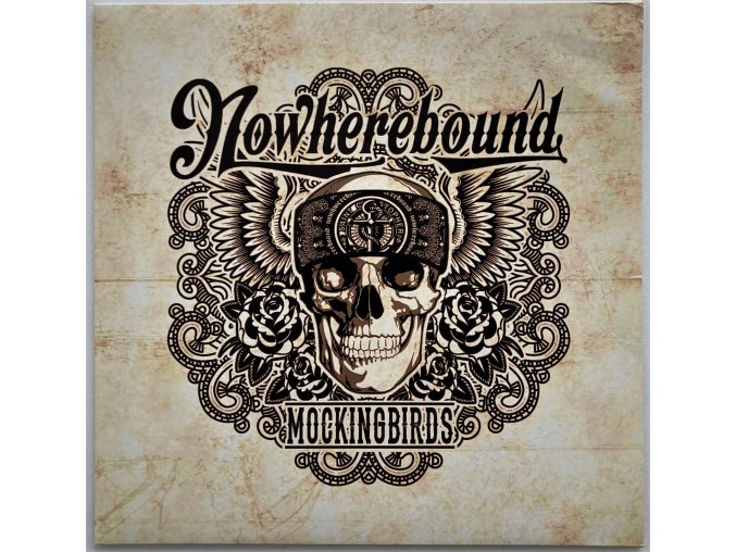 Nowherebound - Mockingbirds