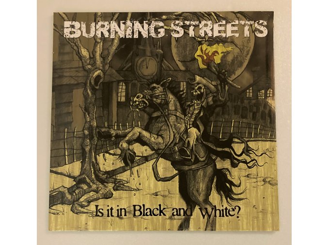 Burning Streets - in Black and White