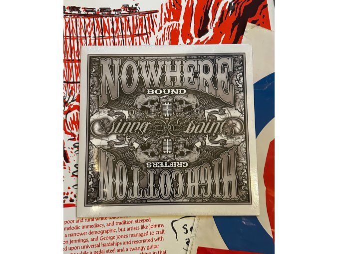 Nowherebound/Highcottongrifters - Sinner & Saint