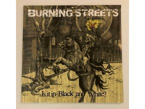 Burning Streets - in Black and White