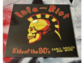 Infa Riot - Kids of the 80´s