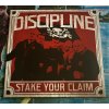 Discipline - Stake Your Claim