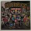 Booze & Glory - Raising the Roof