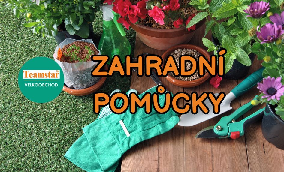 Zahradní pomůcky