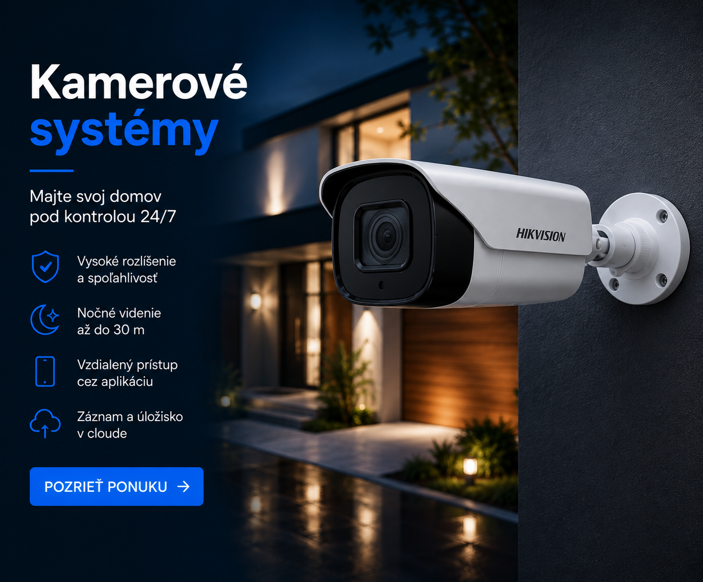 Hikvision kamerové systémy – bezpečnostné kamery pre dom a firmu