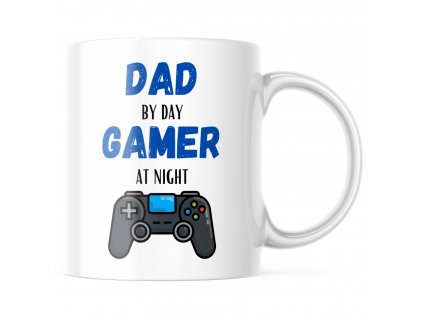 Hrnek Dad by day Gamer at night