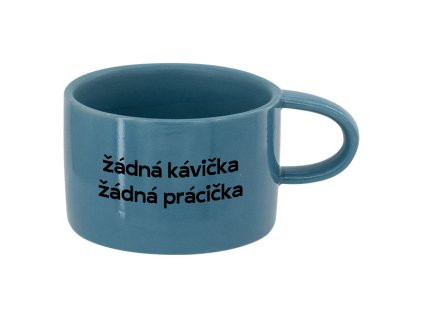 zadna kavicka zadna pracicka modry