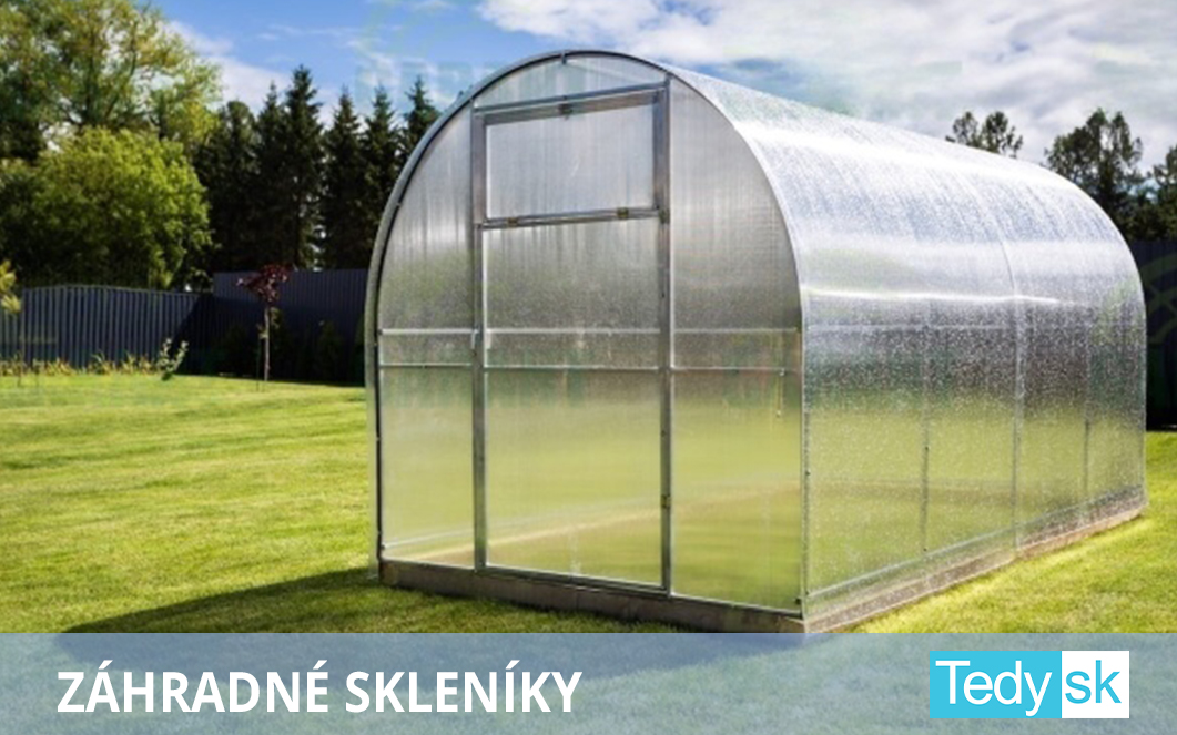 Záhradné skleníky a fóliovníky
