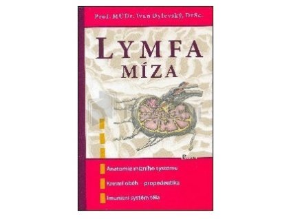 Lymfa míza - Dylevský Ivan