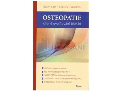 Osteopatie cílené uvolnění blokád - Torsten Liem