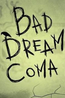 ESD Bad Dream Coma