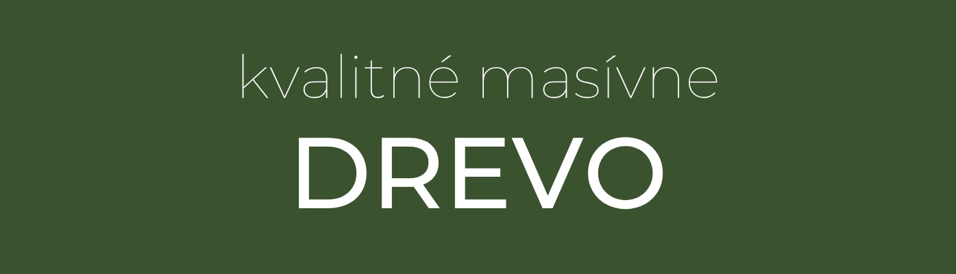 Kvalitné drevo