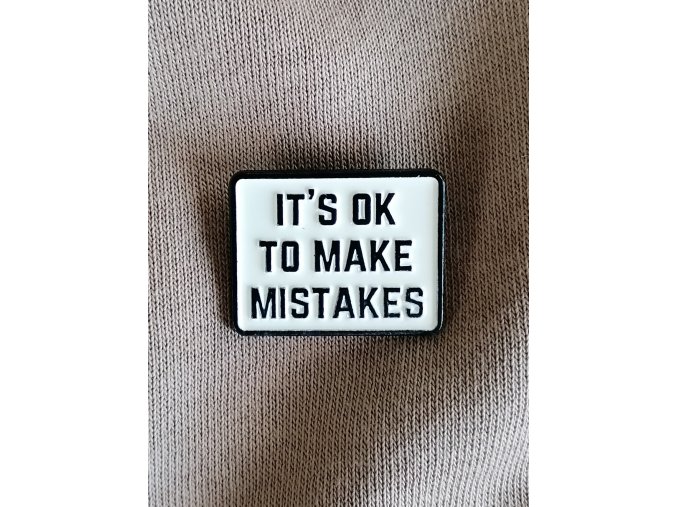 Je v pořádku dělat chyby