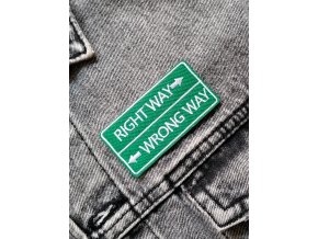 Right way – wrong way