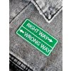 Right way – wrong way