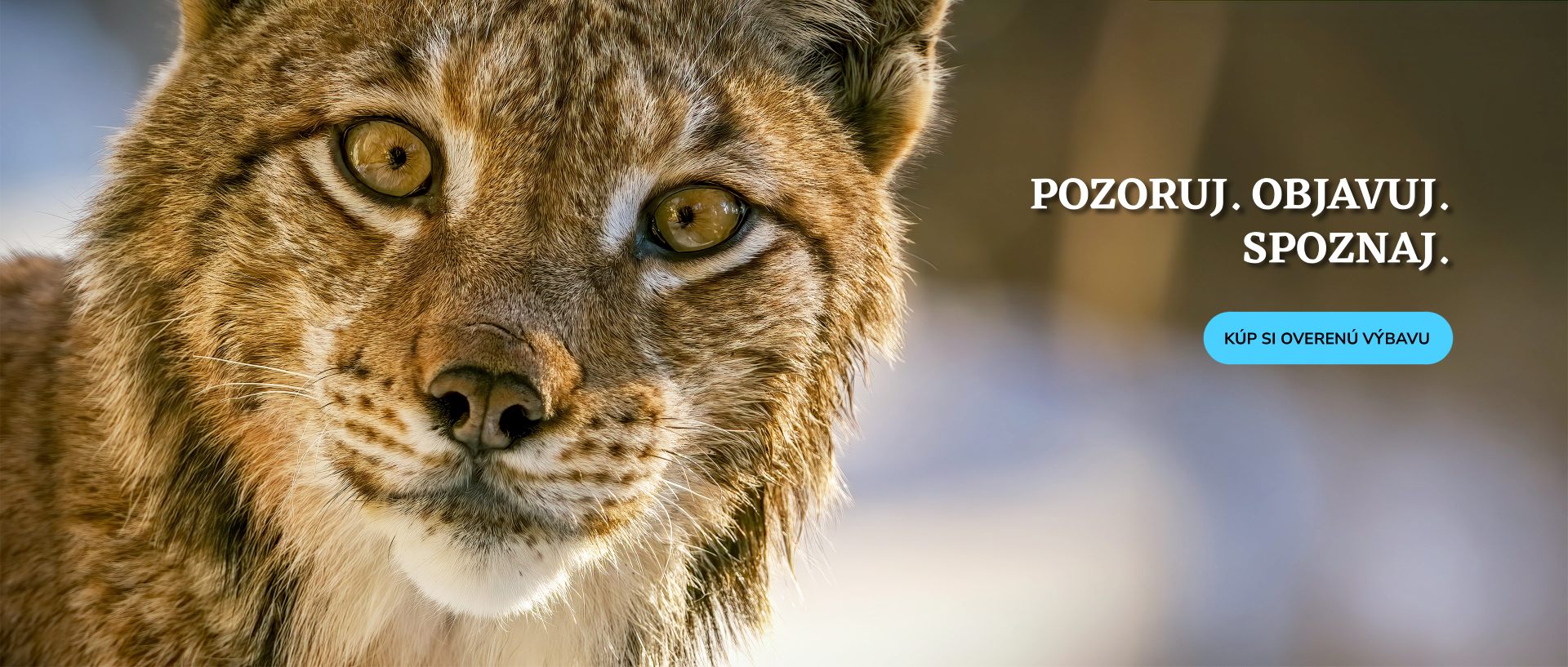 Pozoruj. Objavuj. Spoznaj.