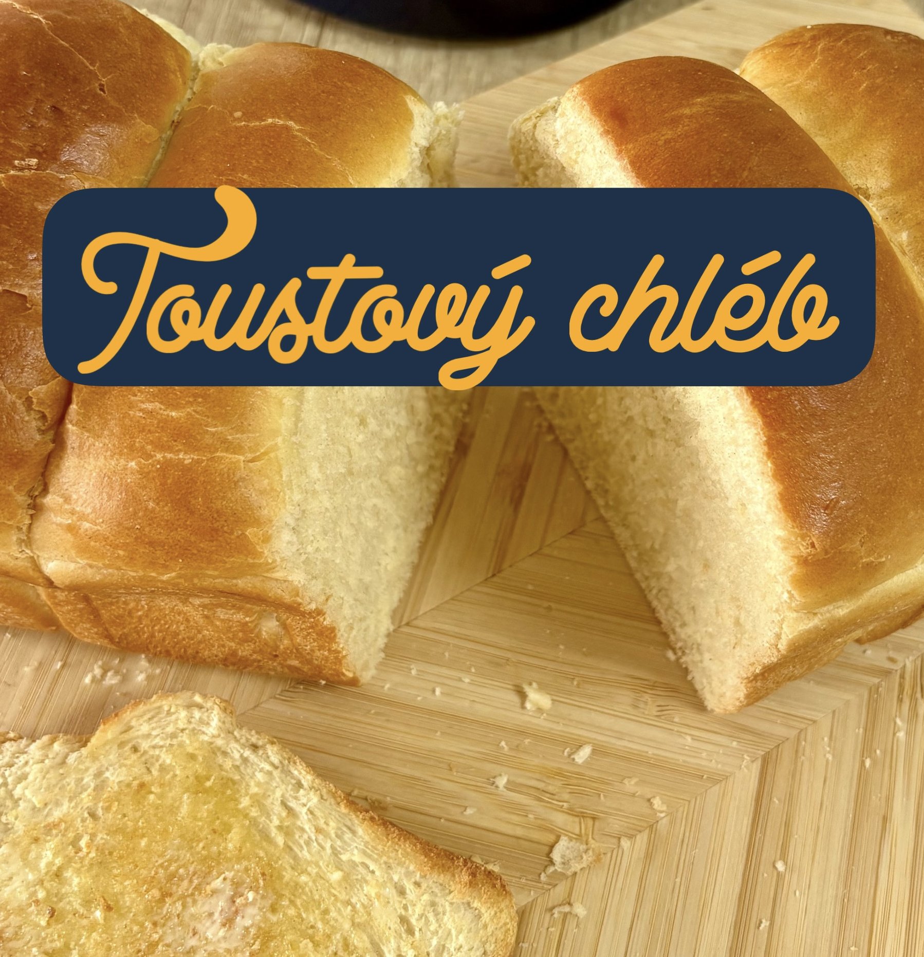 Toustový chléb