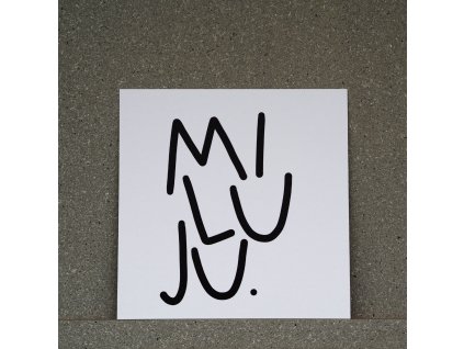 MILUJU