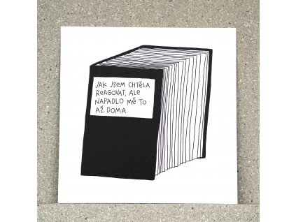 Jak jsem chtěla reagovat