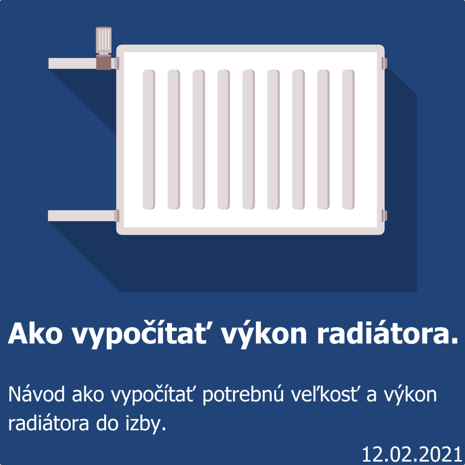 Ako vypočítať výkon radiátora