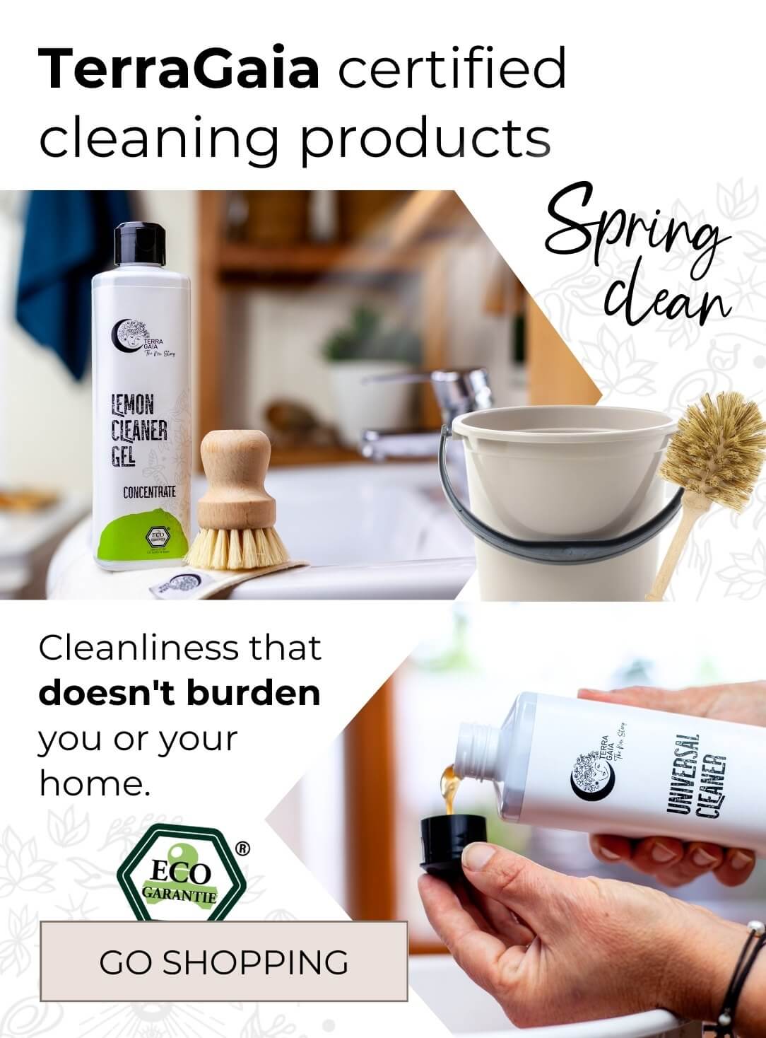 Terra Gaia Spring clean