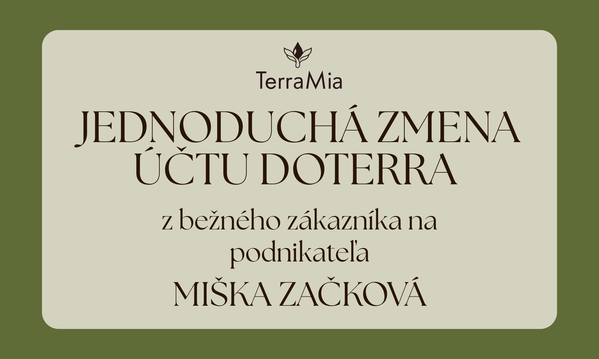 Jednoduchá zmena účtu doTERRA – z bežného zákazníka na podnikateľa