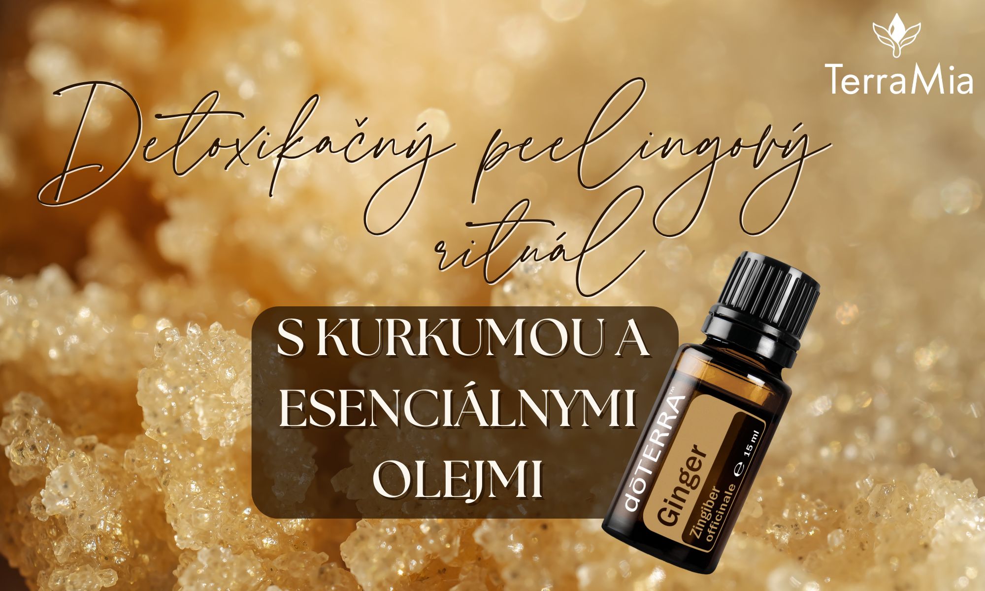 ✨ Detoxikačný peelingový rituál s kurkumou a esenciálnymi olejmi