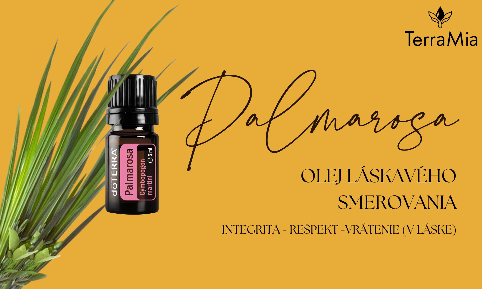 🌸 Palmarosa esenciálny olej doTERRA – olej láskavého smerovania