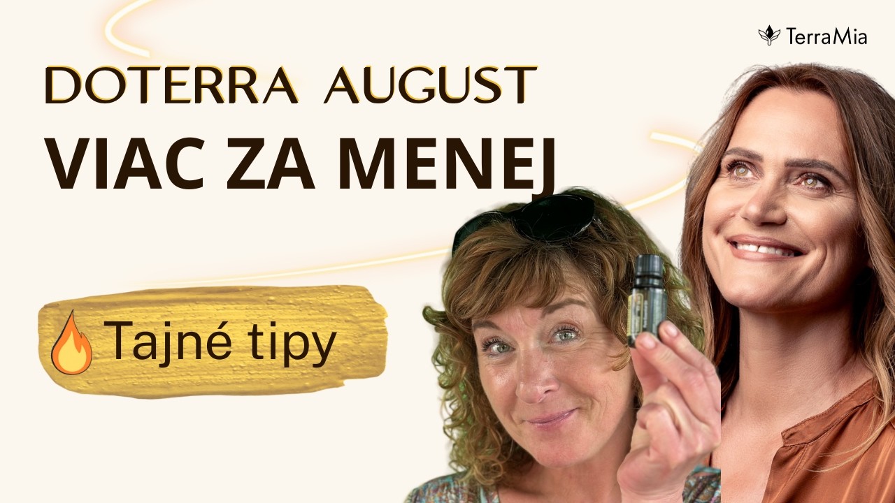Augustové novinky doTERRA: palmarosa zadarmo, Endless Summer a RevitaZen