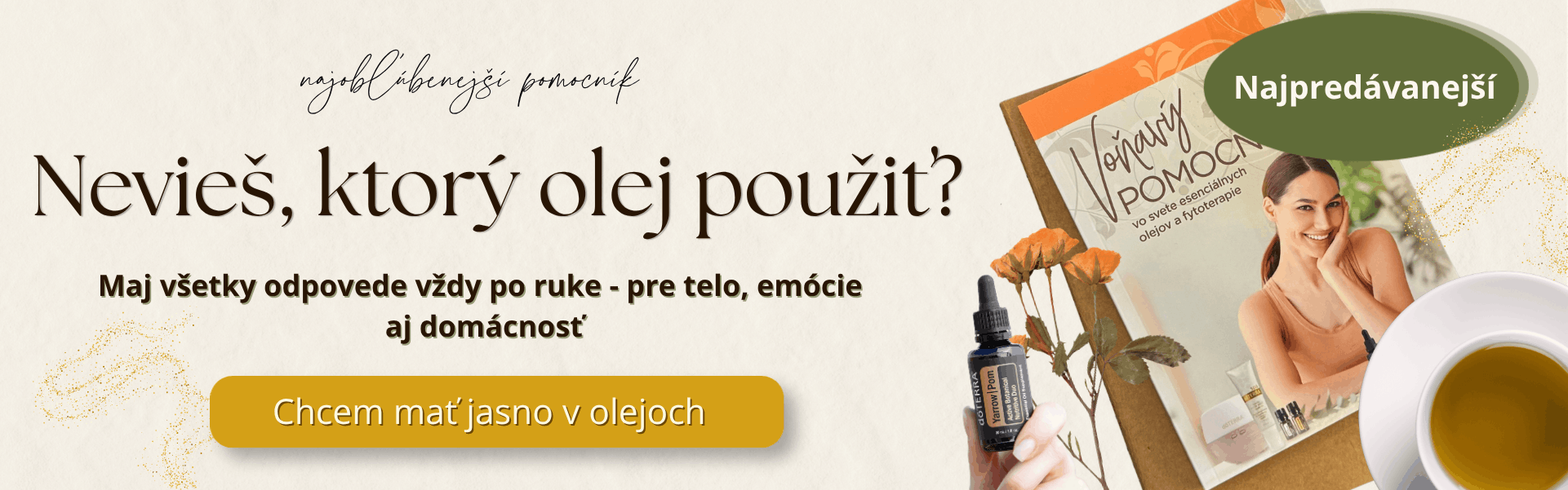 Vôňavý pomocník – praktická kniha o používaní esenciálnych olejov v bežnom živote