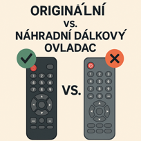 Originální vs. náhradní dálkový ovladač