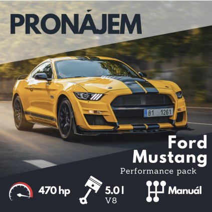 pronajem ford mustang performance pack