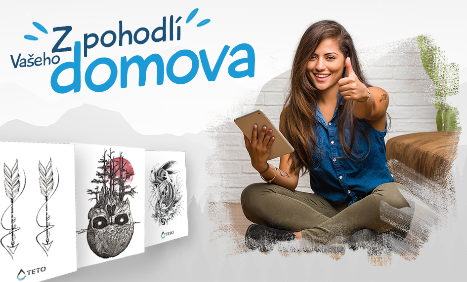 Teto - Dočasné tetování - Z pohodlí Vašeho domova