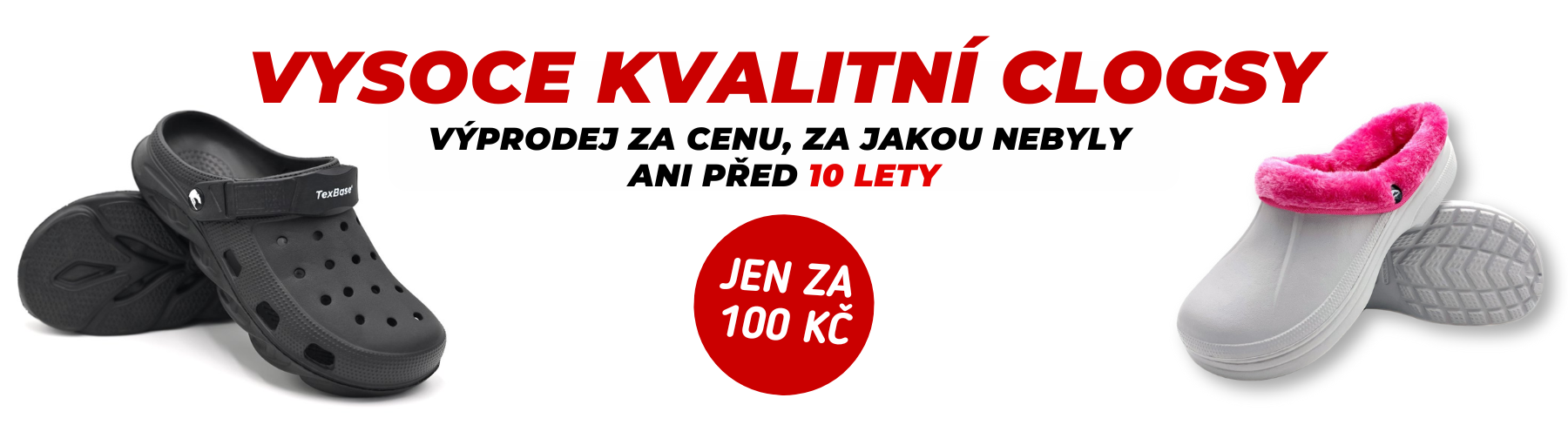 Clogsy za 100 Kč
