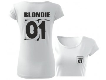 Dámské tričko BLONDIE 01 bílá
