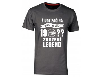 Tričko s potiskem Zrození legend s ročníkem narození motiv auto šedá
