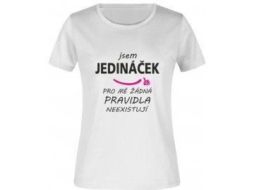 Dámské tričko jedinacek bila