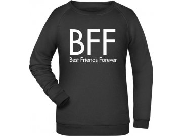 Dámská klasická mikina s potiskem BFF Best Friends Forever černá