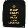 Vak KEEP CALM AND PLAY LEAGUE of LEGENDS