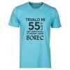 Pánské tričko s potiskem Trvalo Mi 55 let Než jsem začal vypadat jako borec atol