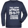 Mikina zrozeni legend motokáry zvol si svuj ročník navy