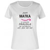 Dámské tričko jsem matka bila