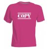 Dětské tričko Copy může tvořit pár k tričku Originál růžová